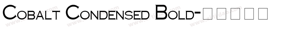 Cobalt Condensed Bold字体转换